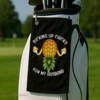 Picking Up Chicks For Husband Swinger Upside Down Pineapple Golf Towel thumb 2