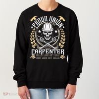 Proud Union Carpenter Woodworking Carpentry Woodworker Women's Sweatshirt thumb 0