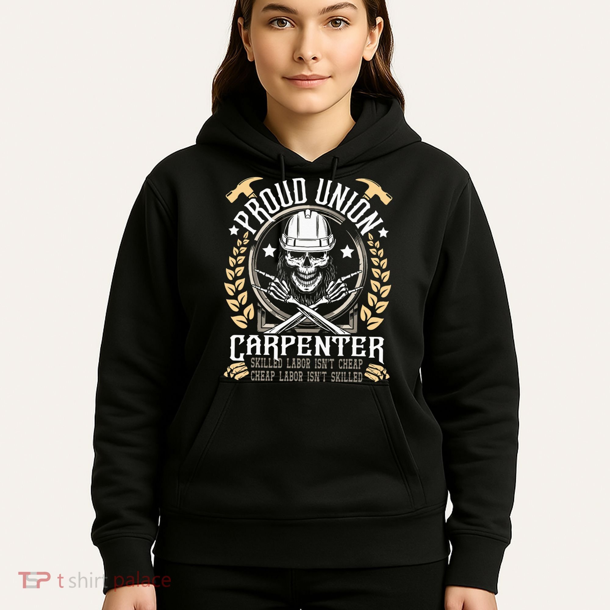 Proud Union Carpenter Woodworking Carpentry Woodworker Hoodie