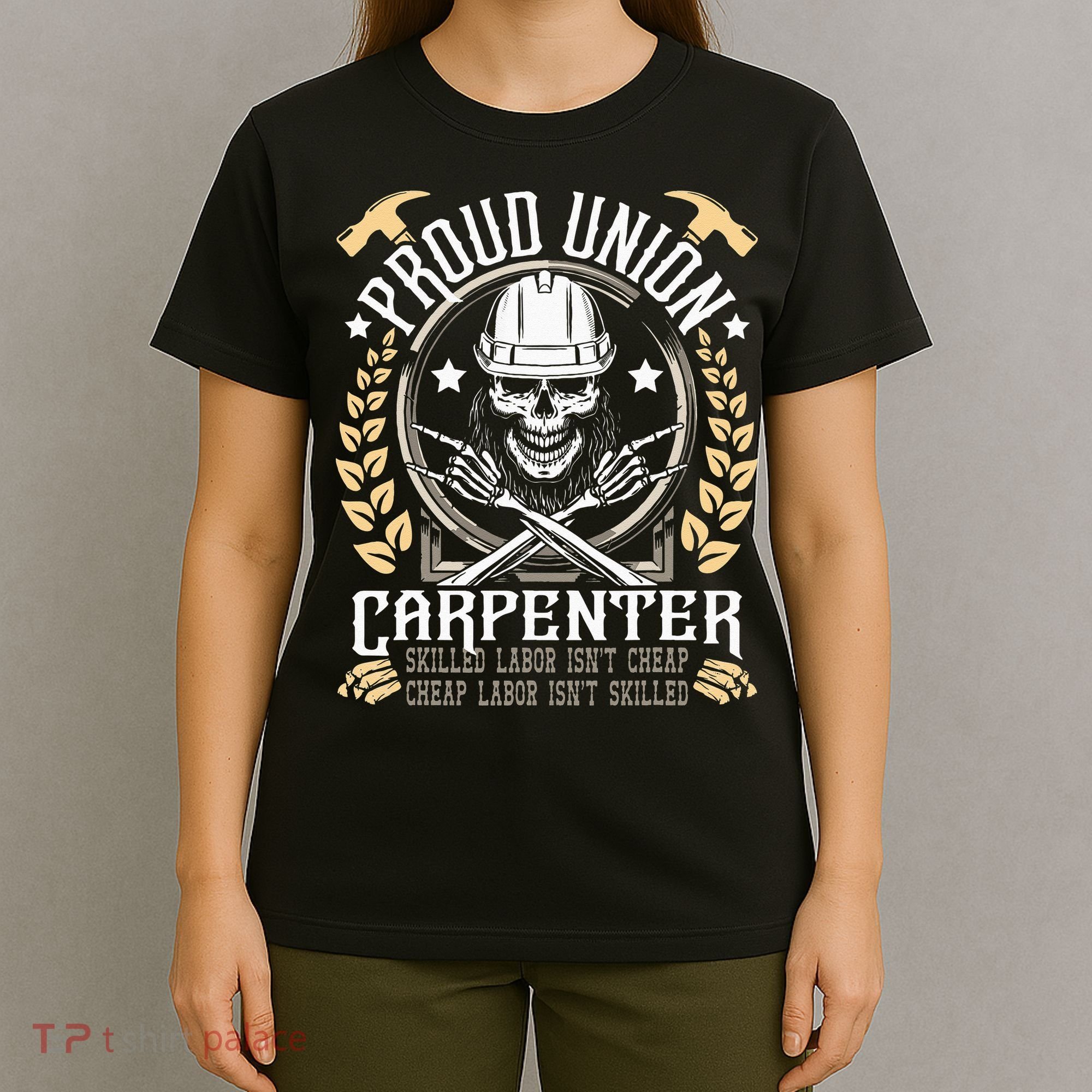 Proud Union Carpenter Woodworking Carpentry Woodworker T-Shirt