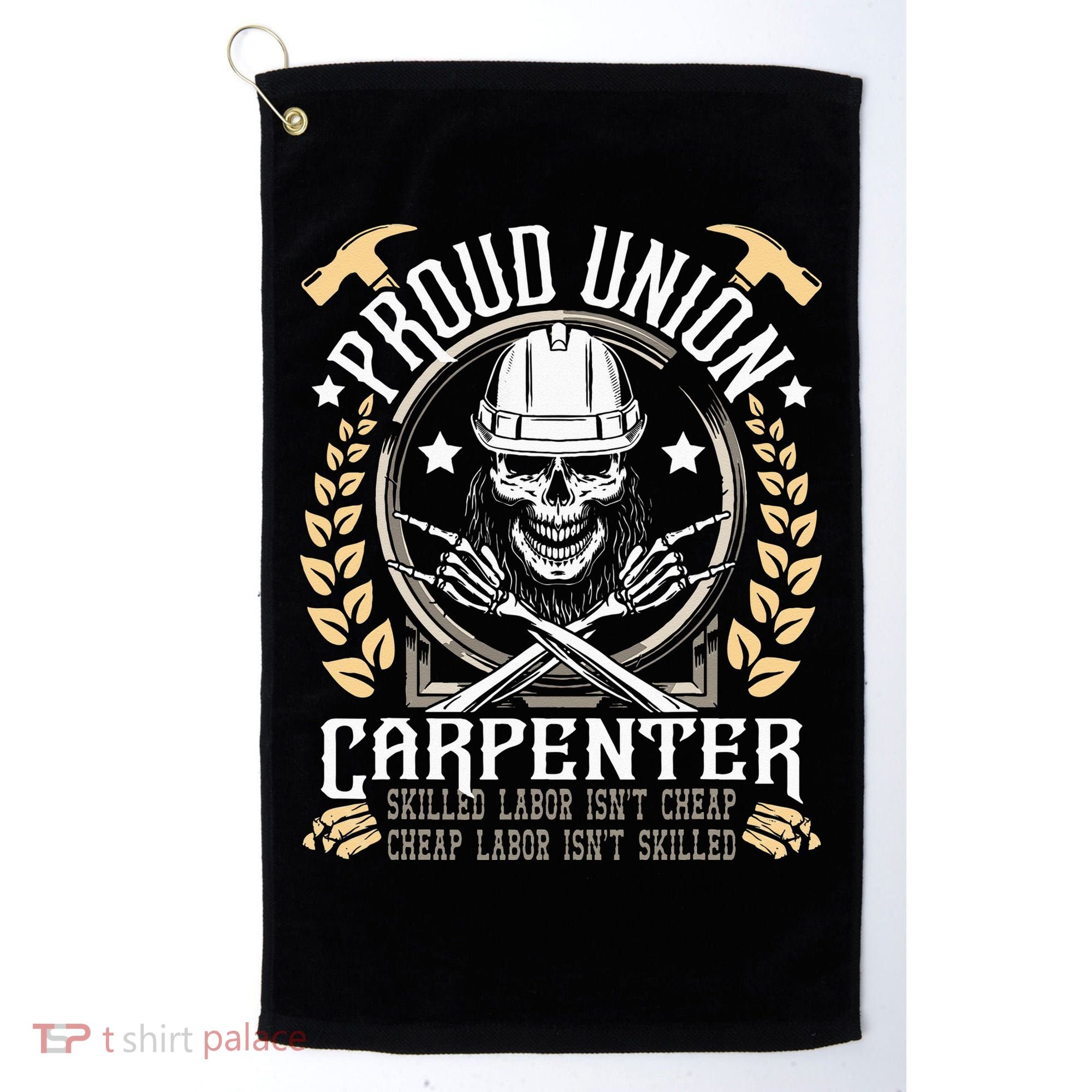 Proud Union Carpenter Woodworking Carpentry Woodworker Golf Towel