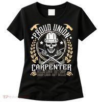 Proud Union Carpenter Woodworking Carpentry Woodworker Women's T-Shirt thumb 0