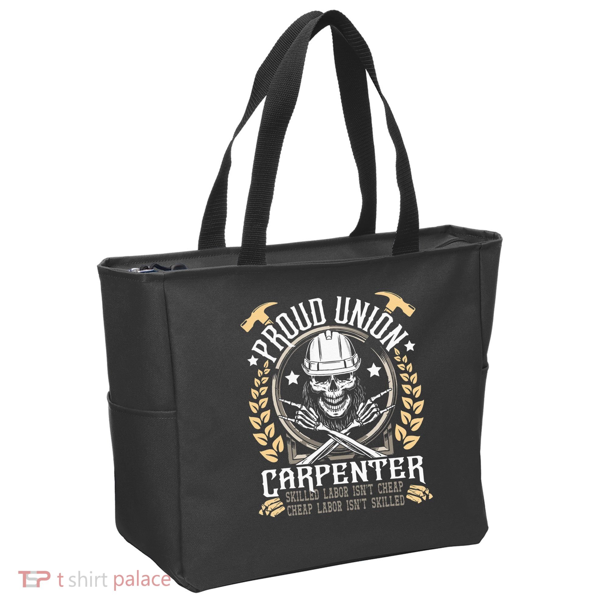 Proud Union Carpenter Woodworking Carpentry Woodworker Tote Bag