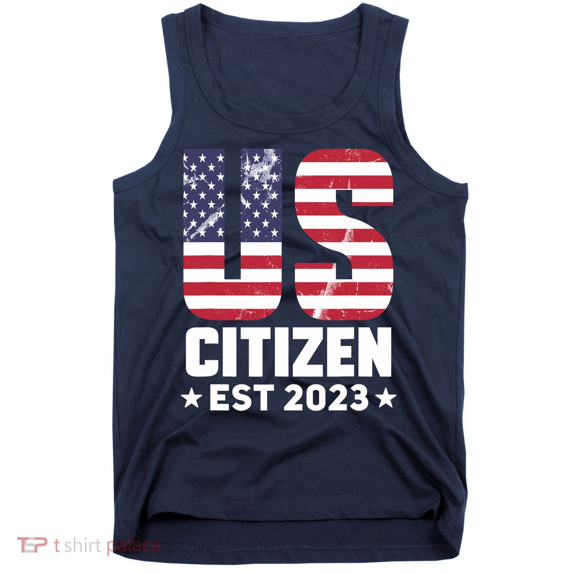 Proud US Citizenship Decoration American New USA Citizen Tank Top