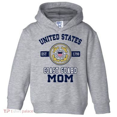 Proud Us Coast Guard Mom Military Pride Gift Toddler Hoodie