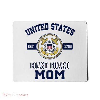 Proud Us Coast Guard Mom Military Pride Gift Mousepad