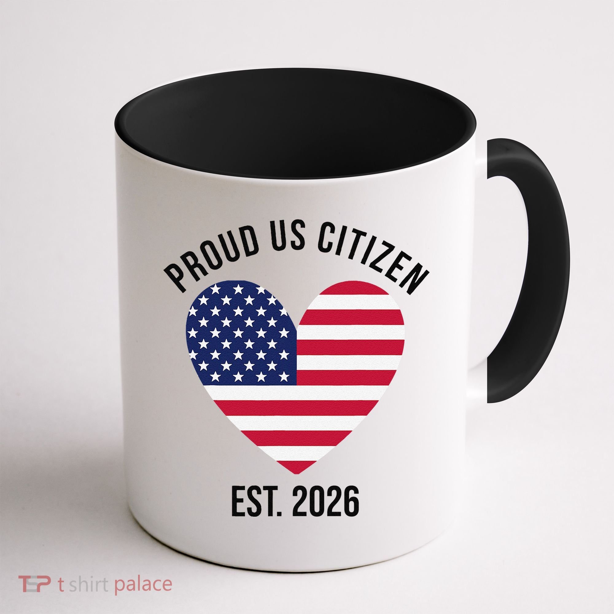 Proud US Citizen EST 2026 USA Flag Heart Coffee Mug
