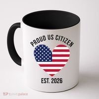 Proud US Citizen EST 2026 USA Flag Heart Coffee Mug thumb 0