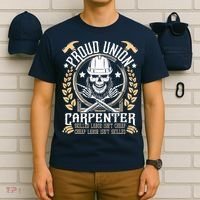 Proud Union Carpenter Woodworking Carpentry Woodworker T-Shirt thumb 6