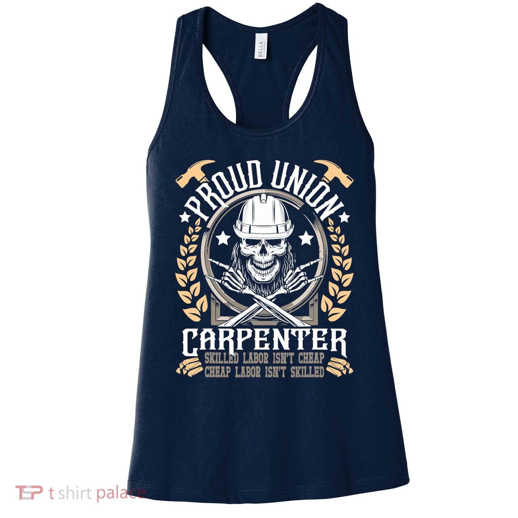 Proud Union Carpenter Woodworking Carpentry Woodworker Women's Tank Top