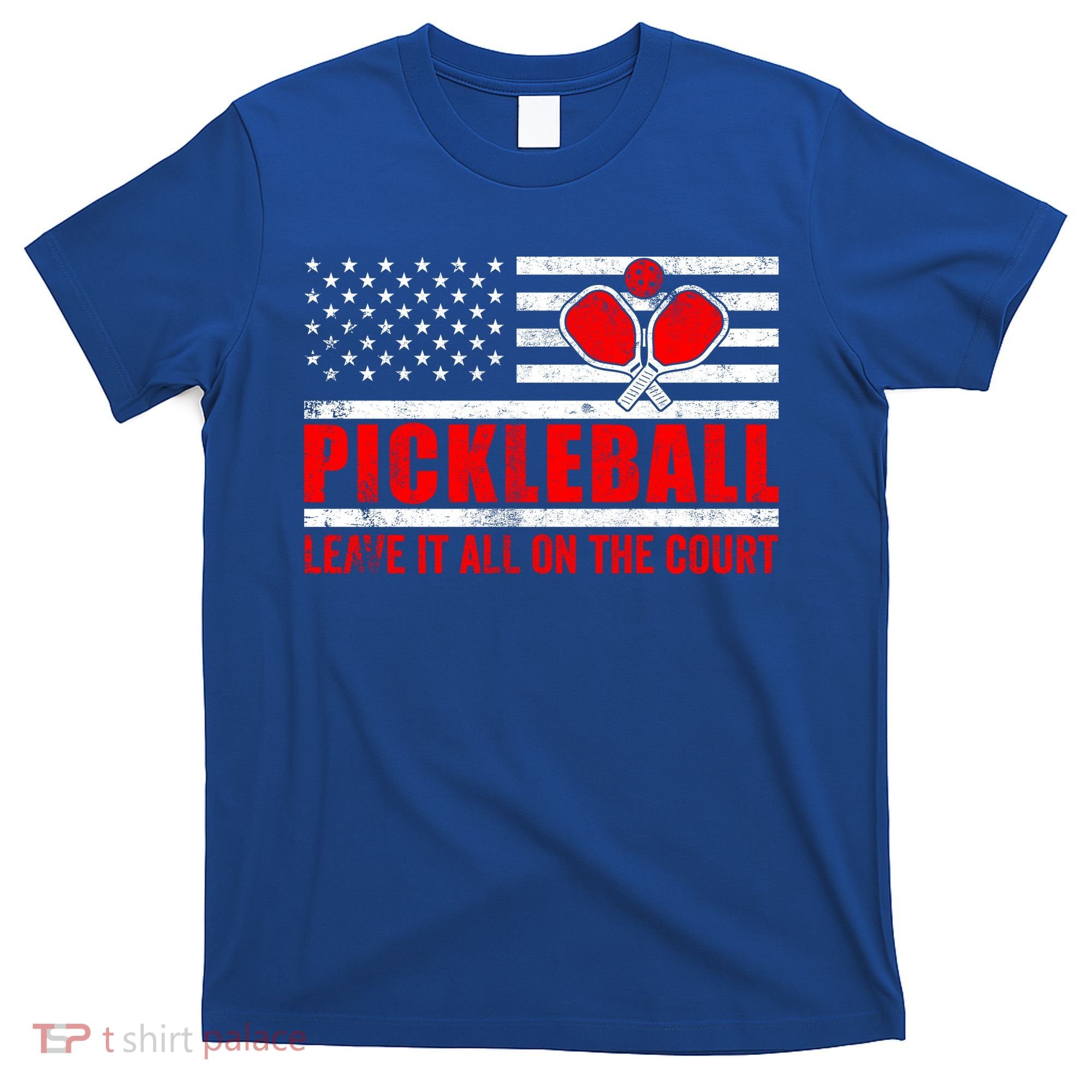 Pickleball USA Flag Leave It All On The Court Pickle Ball T-Shirt