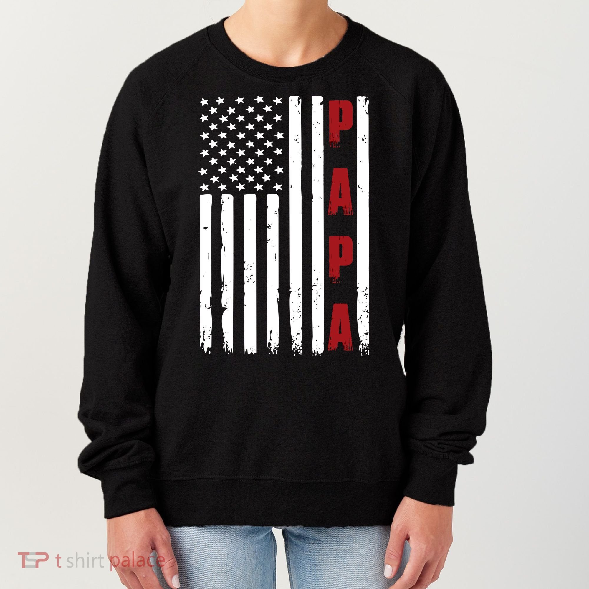 Papa USA Flag Gift For Dad Fathers Day Women's Sweatshirt
