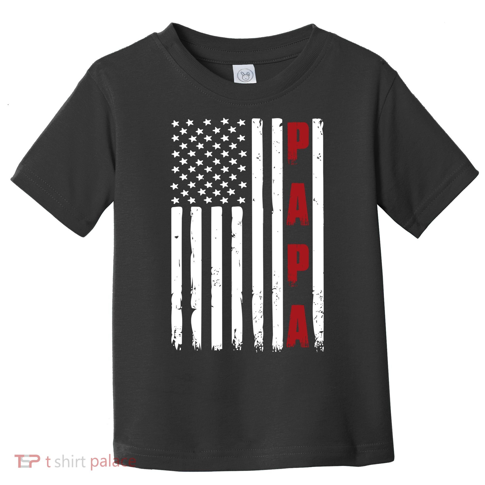 Papa USA Flag Gift For Dad Fathers Day Toddler T-Shirt