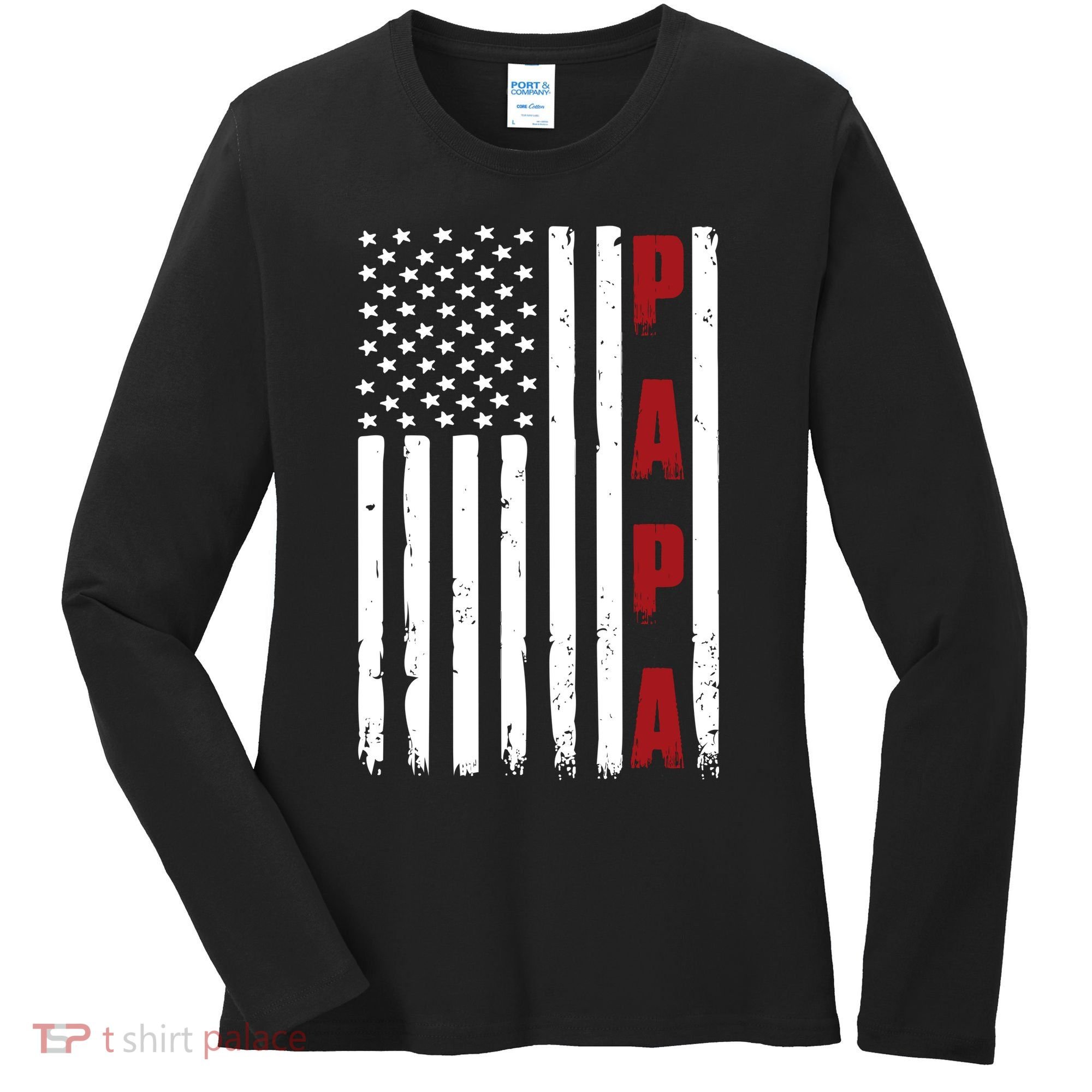 Papa USA Flag Gift For Dad Fathers Day Women's Long Sleeve Shirt