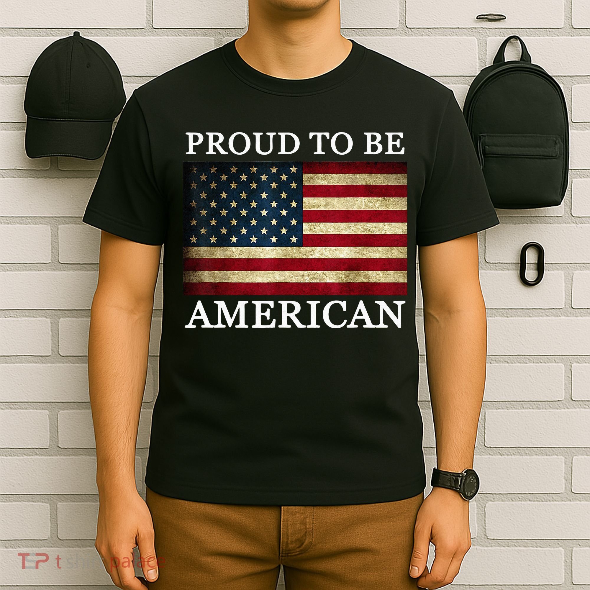 Patriotic USA Flag Proud To Be American 4th Of July Funny T-Shirt