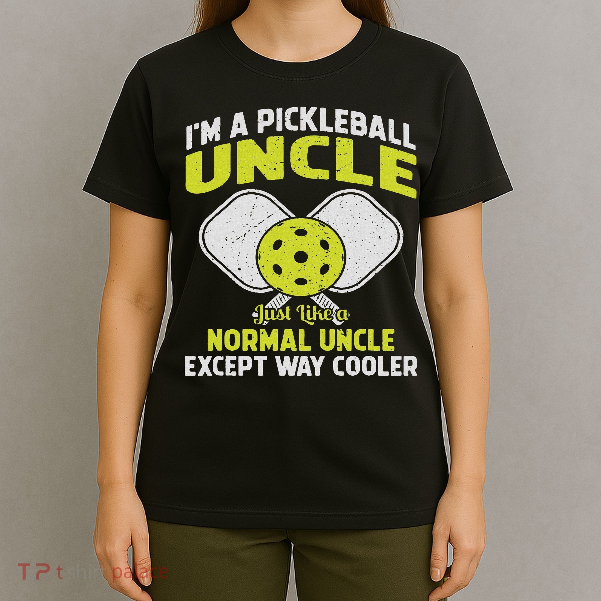 Pickleball Uncle Funny Pickleball Player Gift For Him T-Shirt