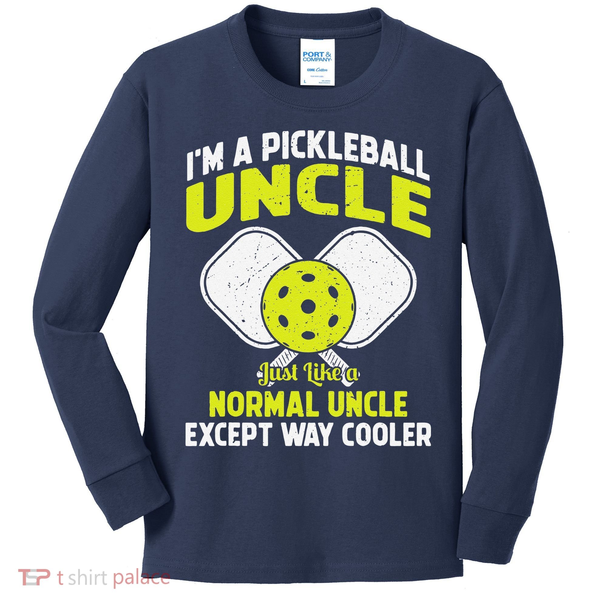 Pickleball Uncle Funny Pickleball Player Gift For Him Kids Long Sleeve Shirt