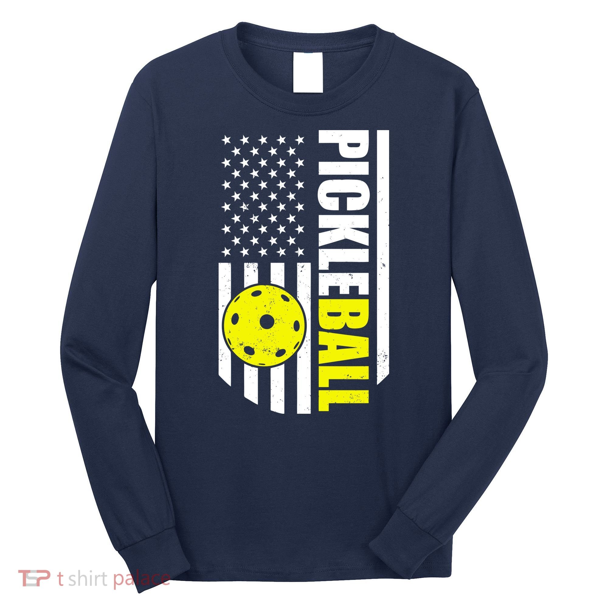 Pickleball USA Flag Love Playing Pickle Ball Long Sleeve Shirt