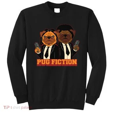 Pug Fiction Sweatshirt