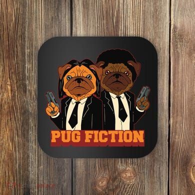 Pug Fiction Coaster