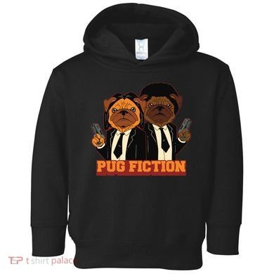 Pug Fiction Toddler Hoodie