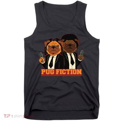 Pug Fiction Tank Top