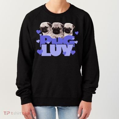 Pug Luv Women's Sweatshirt
