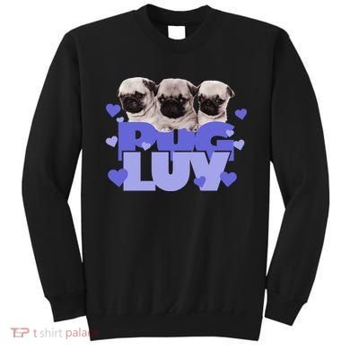 Pug Luv Sweatshirt