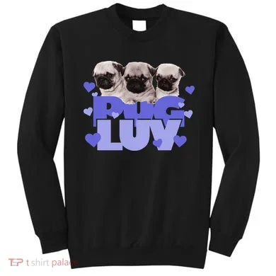 Pug Luv Sweatshirt