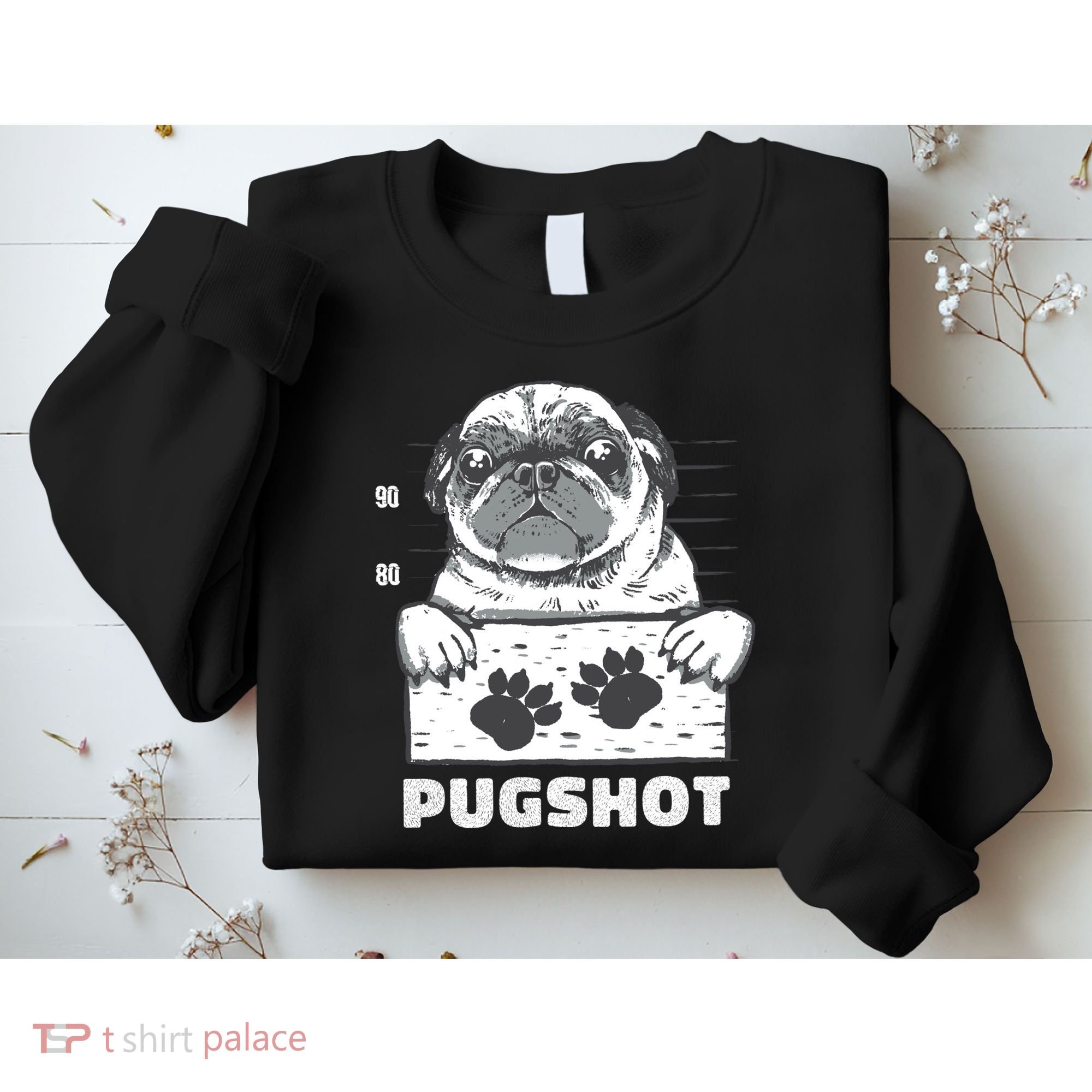 Pugshot Jail Prison Funny Pug Sweatshirt