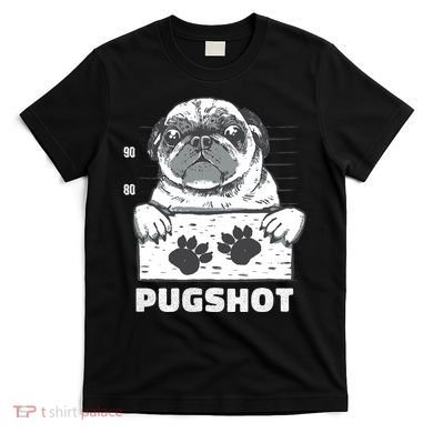 Pugshot Jail Prison Funny Pug T-Shirt