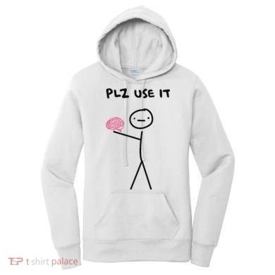Plz Use It Funny Brain Stick Figure Vintage Graphic Women's Hoodie