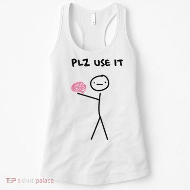 Plz Use It Funny Brain Stick Figure Vintage Graphic Women's Tank Top