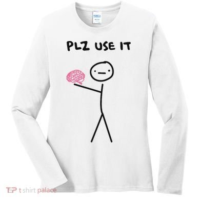 Plz Use It Funny Brain Stick Figure Vintage Graphic Women's Long Sleeve Shirt