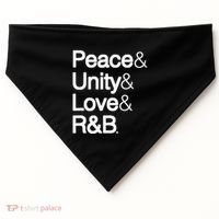 Peace Unity Love & R&B Rnb Soul Music Lovers USA-Made Doggie Bandana thumb 0