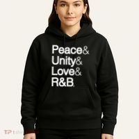 Peace Unity Love & R&B Rnb Soul Music Lovers Hoodie thumb 5