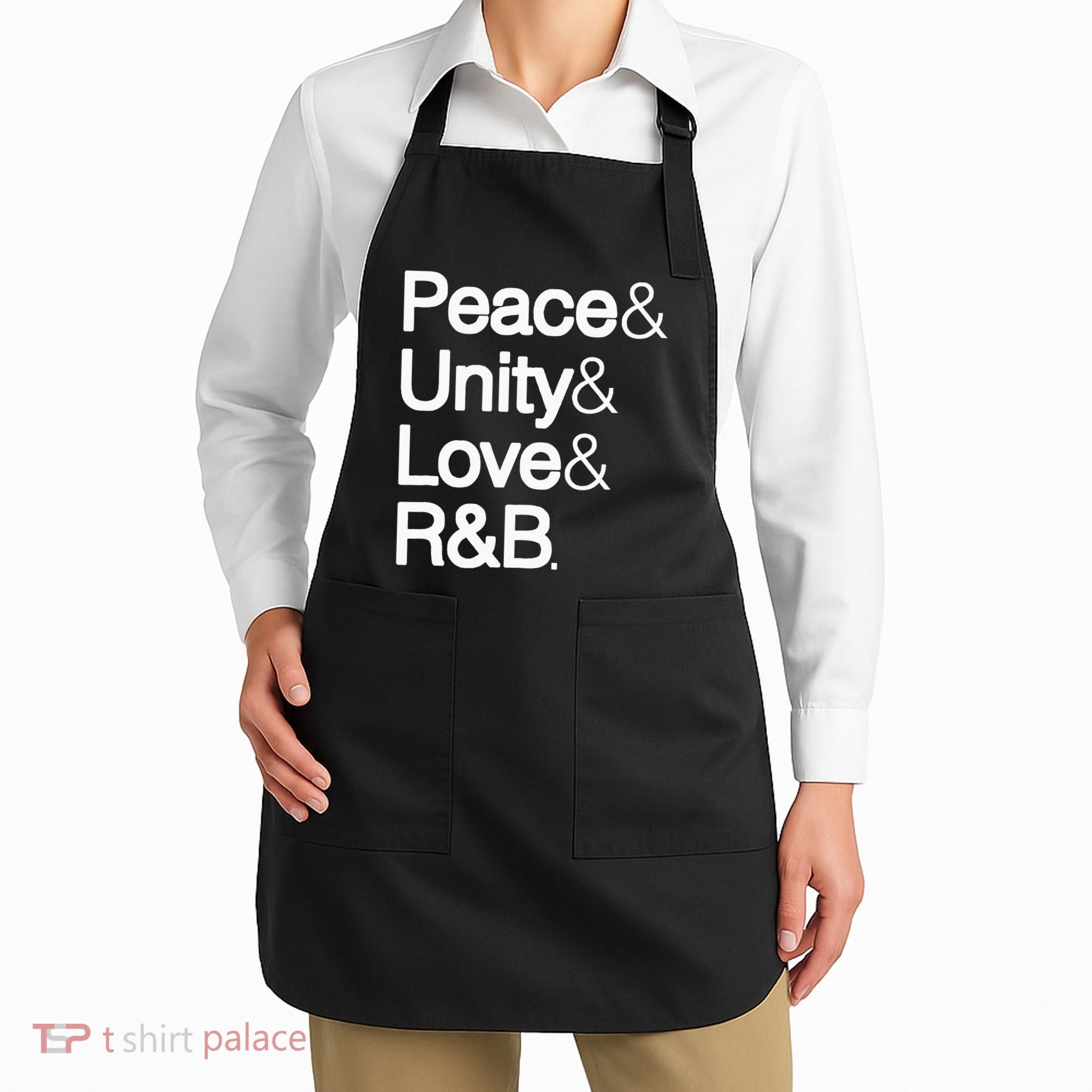Peace Unity Love & R&B Rnb Soul Music Lovers Apron