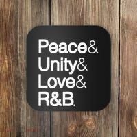 Peace Unity Love & R&B Rnb Soul Music Lovers Coaster thumb 0