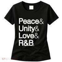 Peace Unity Love & R&B Rnb Soul Music Lovers Women's T-Shirt thumb 0