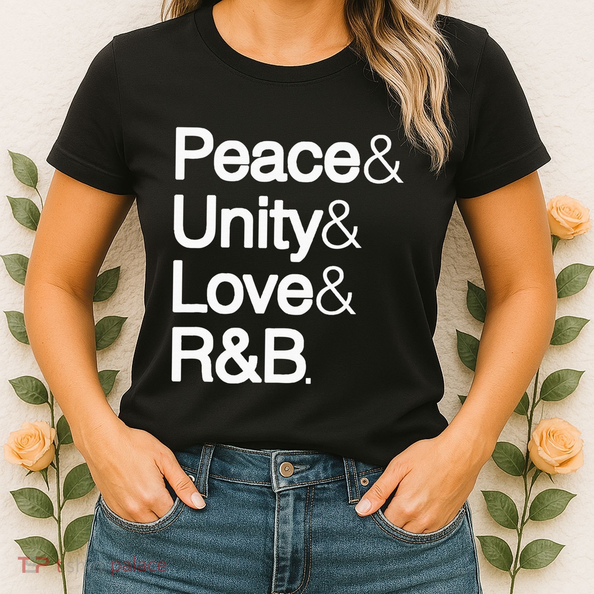 Peace Unity Love & R&B Rnb Soul Music Lovers Women's T-Shirt