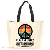 Peace Unity Love For All Equality Forever Hope For Tomorrow Tote Bag thumb 0