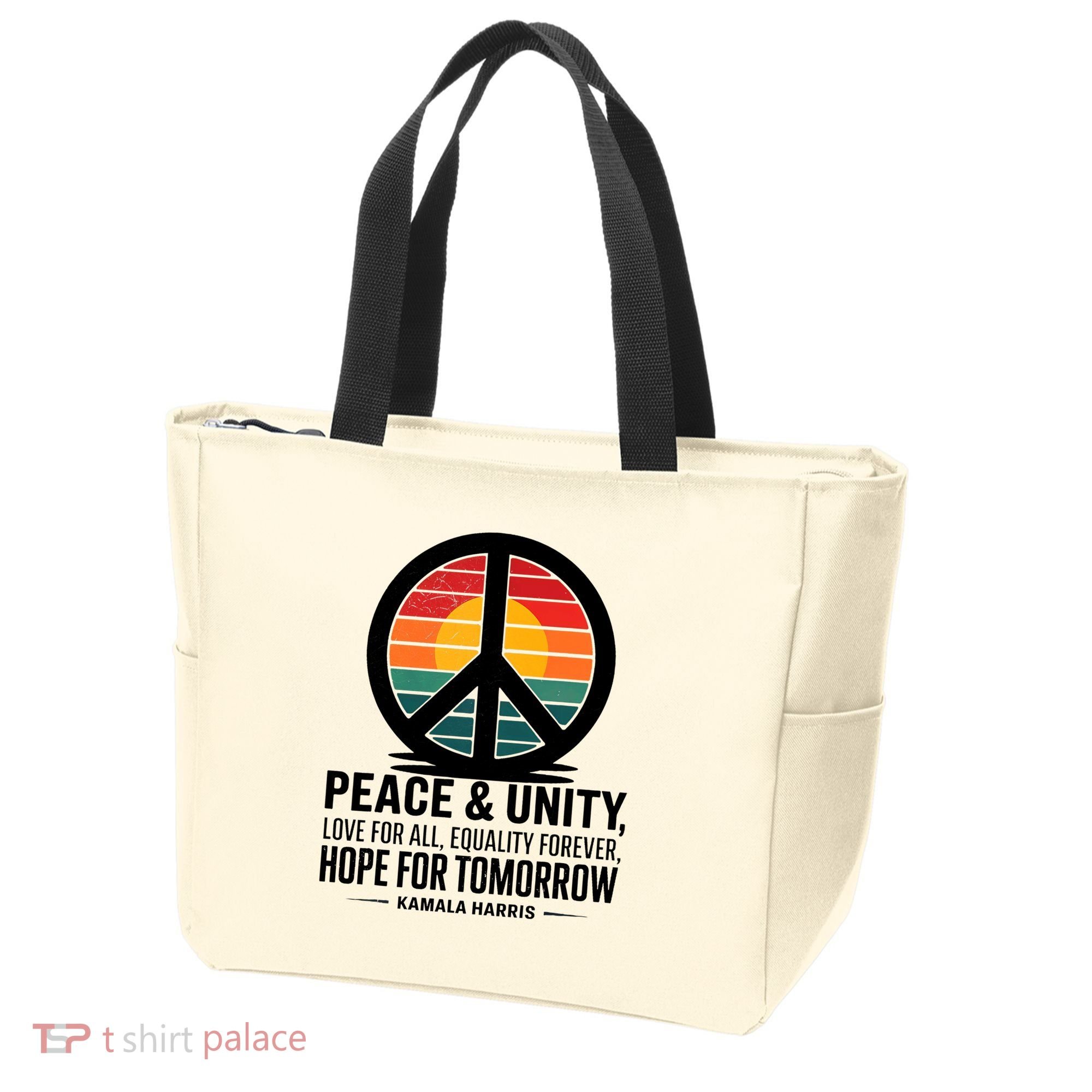 Peace Unity Love For All Equality Forever Hope For Tomorrow Tote Bag