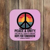 Peace Unity Love For All Equality Forever Hope For Tomorrow Coaster thumb 0