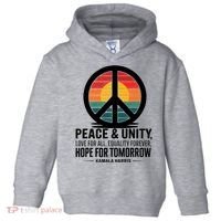 Peace Unity Love For All Equality Forever Hope For Tomorrow Toddler Hoodie thumb 0