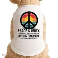 Peace Unity Love For All Equality Forever Hope For Tomorrow Doggie Tank thumb 0