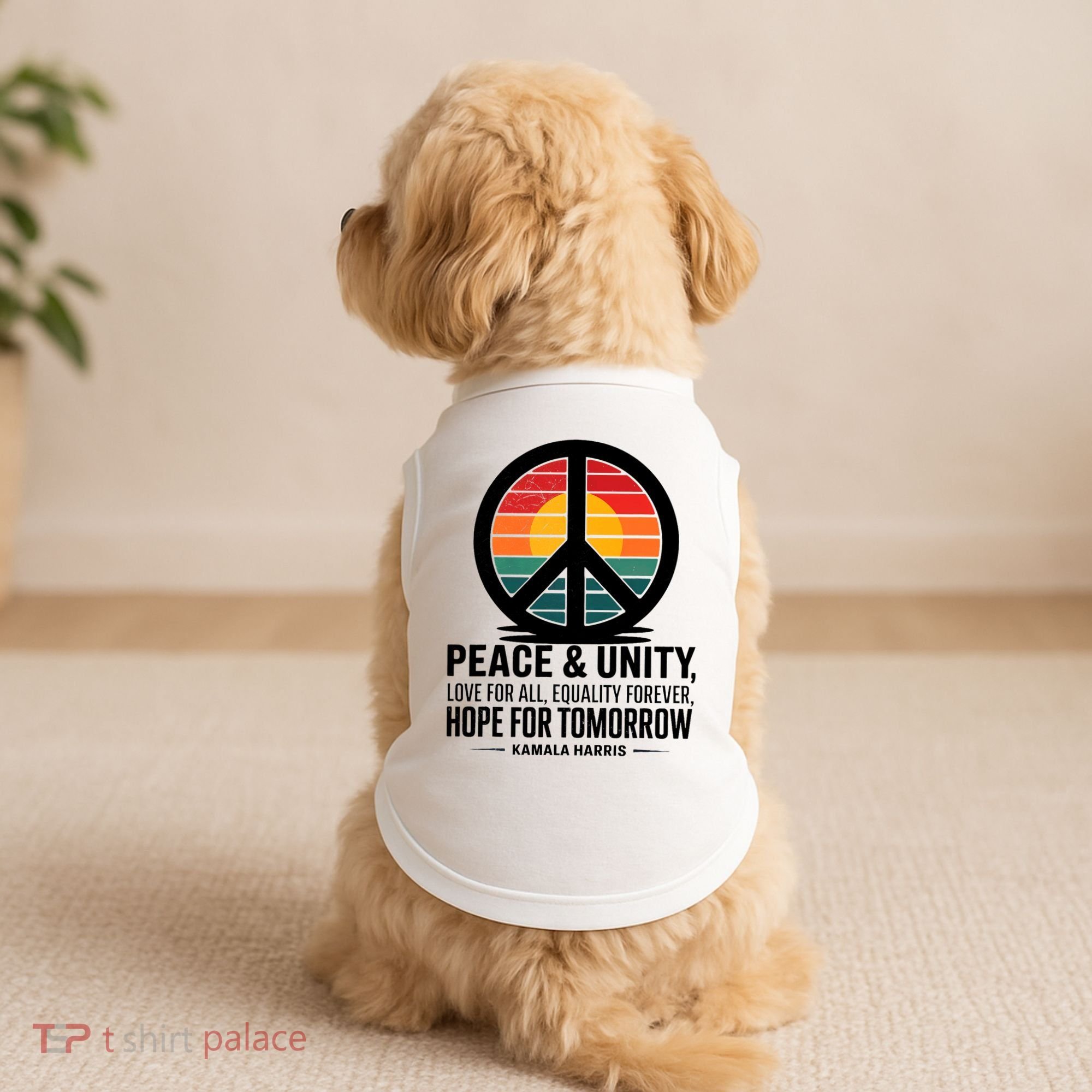 Peace Unity Love For All Equality Forever Hope For Tomorrow Doggie Tank