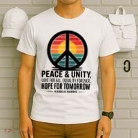 Peace Unity Love For All Equality Forever Hope For Tomorrow T-Shirt thumb 6