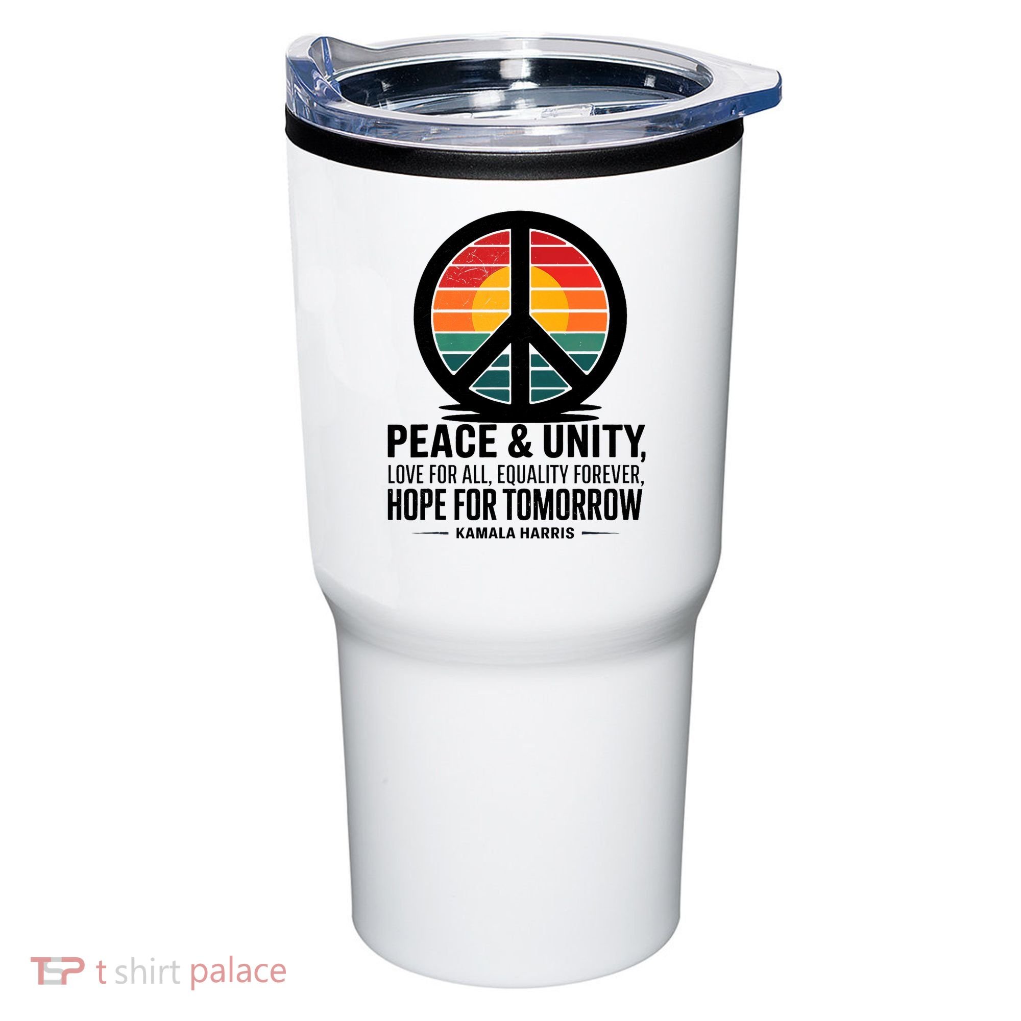 Peace Unity Love For All Equality Forever Hope For Tomorrow Tumbler