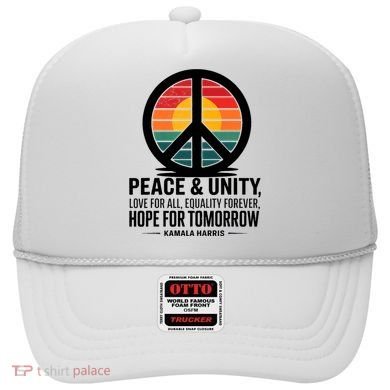 Peace Unity Love For All Equality Forever Hope For Tomorrow Hat