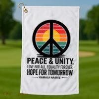 Peace Unity Love For All Equality Forever Hope For Tomorrow Golf Towel thumb 1